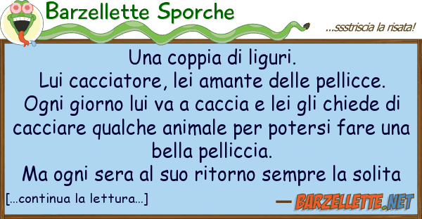 Barzellette Sporche coppia liguri. lui cacciatore,