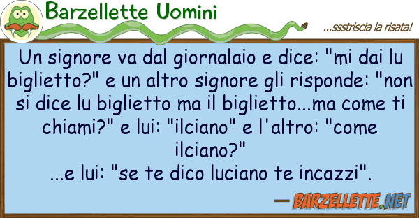 Barzellette Uomini signore va giornalaio dice: "mi