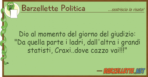 Barzellette Politica dio momento giorno giudizio: