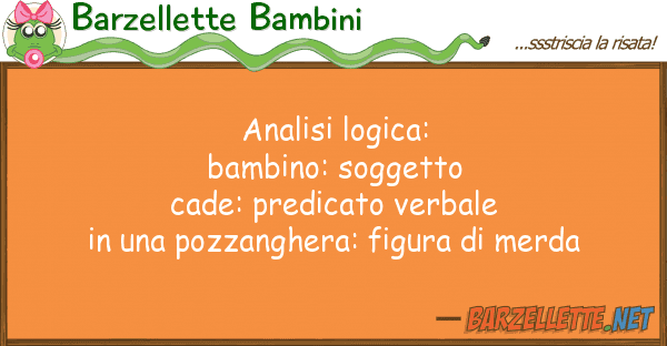 Barzellette Bambini analisi logica: b