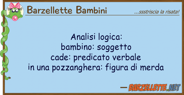 Barzellette Bambini analisi logica: b