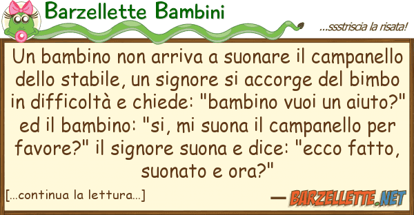 Barzellette Bambini bambino arriva suonare campa
