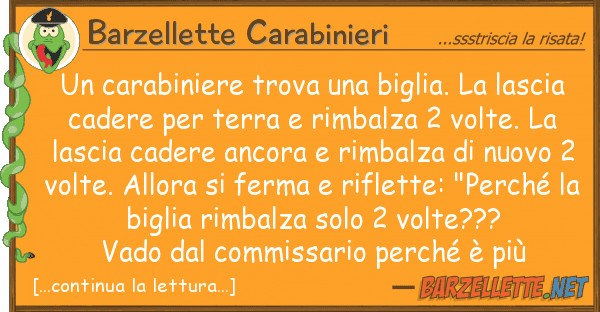 Barzellette Carabinieri carabiniere trova biglia. lasc