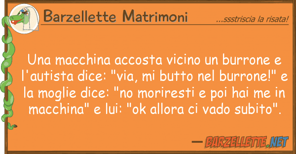 Barzellette Matrimoni macchina accosta vicino burrone