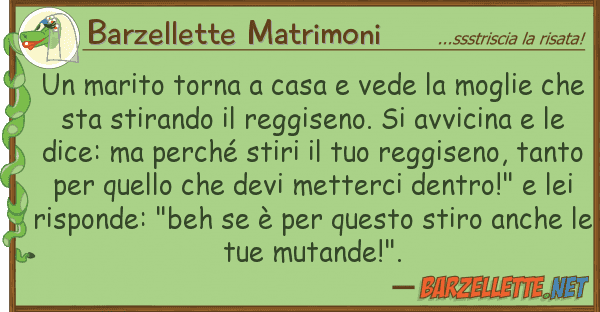 Barzellette Matrimoni marito torna casa vede moglie