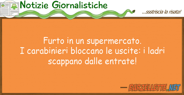 Notizie Giornalistiche furto supermercato. i carabinieri
