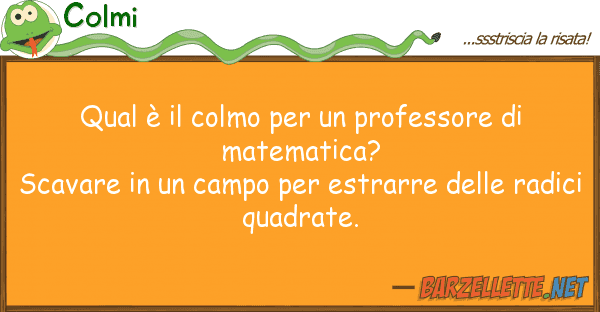 Colmi qual è colmo professore