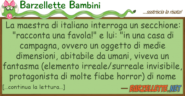 Barzellette Bambini maestra italiano interroga secc