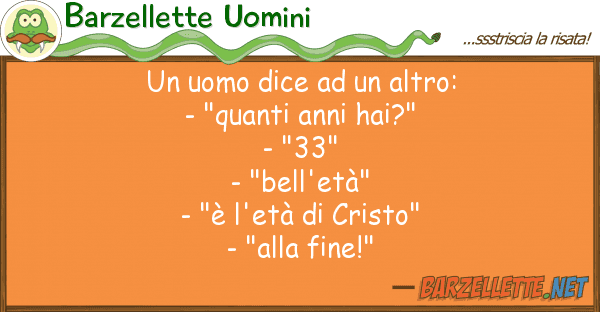Barzellette Uomini uomo dice altro: - "quanti