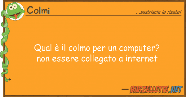 Colmi qual è colmo computer? es