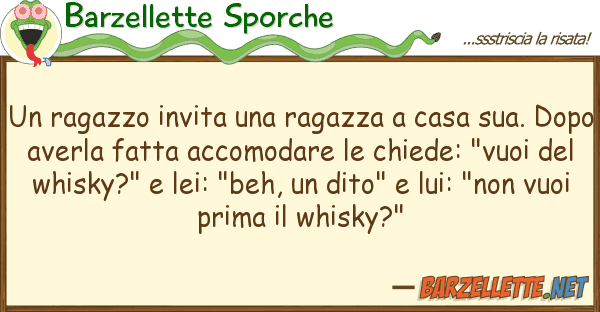 Barzellette Sporche ragazzo invita ragazza casa