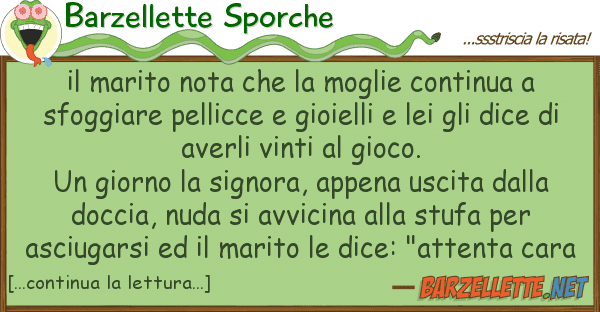 Barzellette Sporche marito nota moglie continua