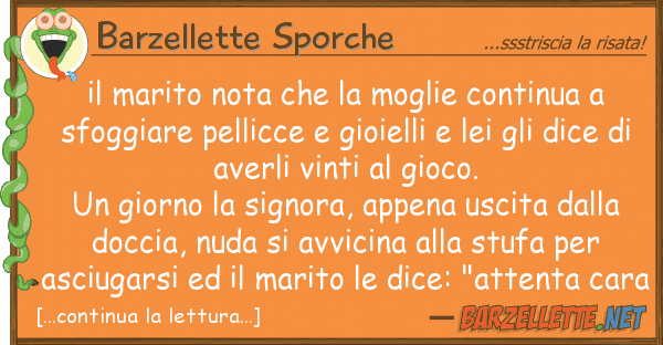 Barzellette Sporche marito nota moglie continua