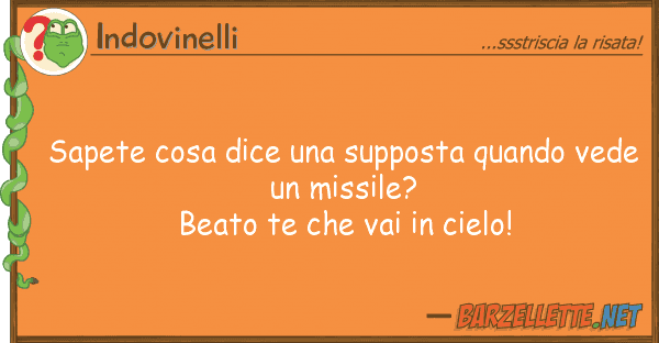Indovinelli sapete cosa dice supposta quando ved