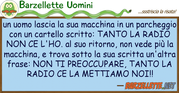 Barzellette Uomini uomo lascia macchina par