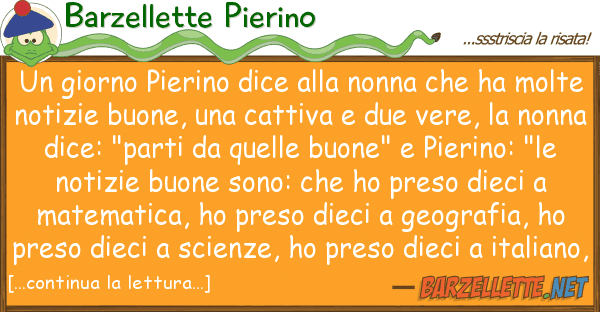 Barzellette Pierino giorno pierino dice nonna ha