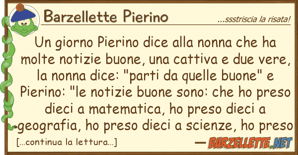 Barzellette Pierino giorno pierino dice nonna ha