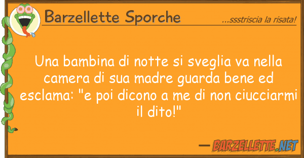 Barzellette Sporche bambina notte sveglia va