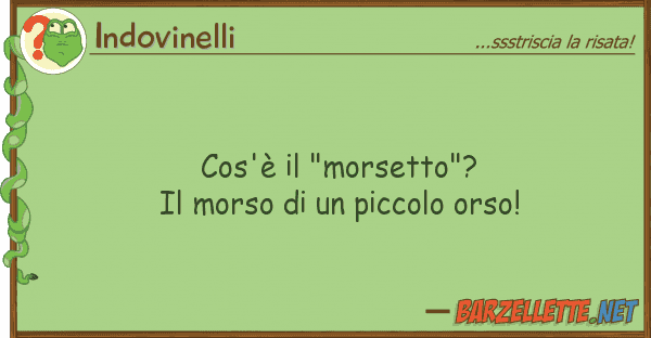 Indovinelli cos'è "morsetto"? morso pic