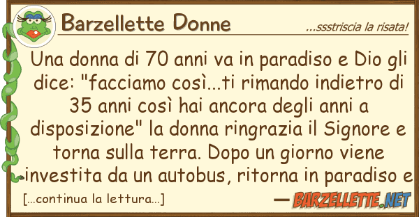 Barzellette Donne donna 70 anni va paradiso