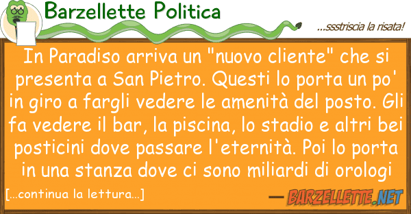 Barzellette Politica paradiso arriva "nuovo cliente" ch