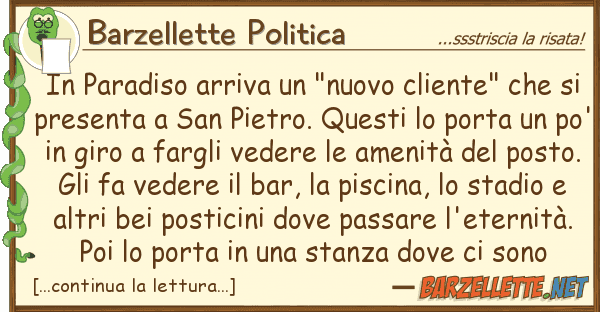 Barzellette Politica paradiso arriva "nuovo cliente" ch