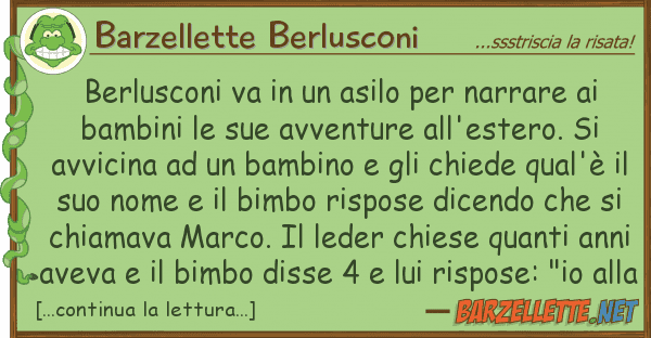 Barzellette Berlusconi berlusconi va asilo narrare
