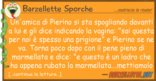 Barzellette Sporche un'amica pierino sta spogliando