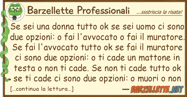 Barzellette Professionali sei donna ok sei uomo