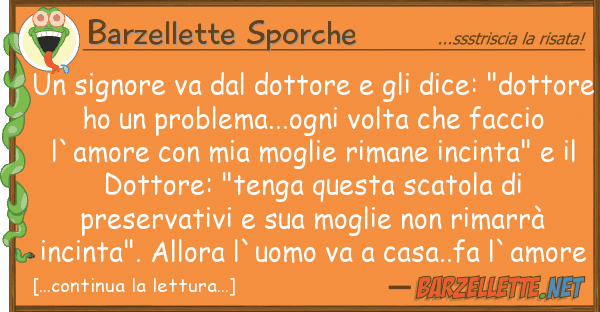 Barzellette Sporche signore va dottore dice: "d