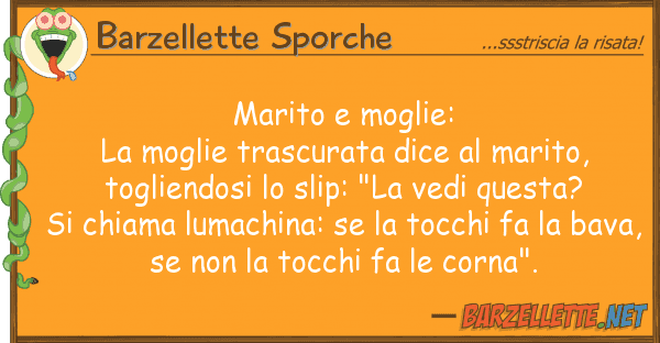 Barzellette Sporche marito moglie: la moglie trascurata d