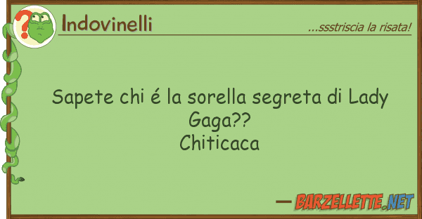 Indovinelli sapete é sorella segreta lady
