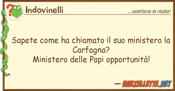 Indovinelli sapete ha chiamato ministero