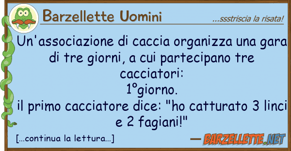 Barzellette Uomini un'associazione caccia organizza