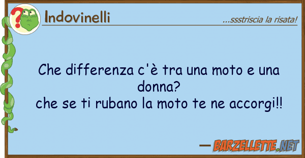 Indovinelli differenza c'è moto d