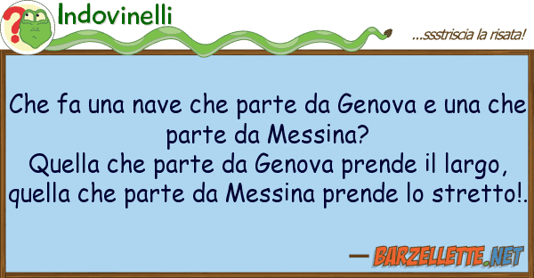 Indovinelli fa nave parte genova