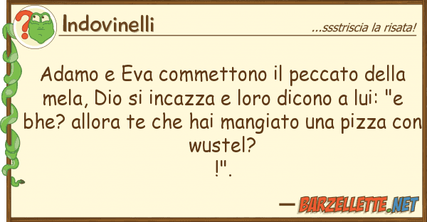 Indovinelli adamo eva commettono peccato