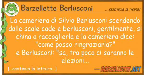 Barzellette Berlusconi cameriera silvio berlusconi scende