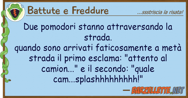 Battute e Freddure due pomodori stanno attraversando str
