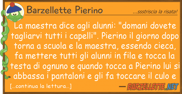 Barzellette Pierino maestra dice alunni: "domani
