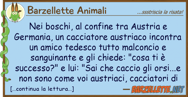 Barzellette Animali boschi, confine austria ger