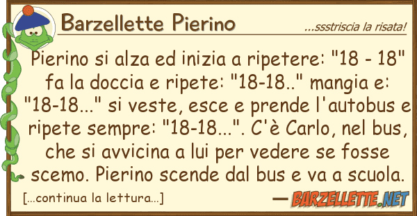 Barzellette Pierino pierino alza inizia ripetere: "1