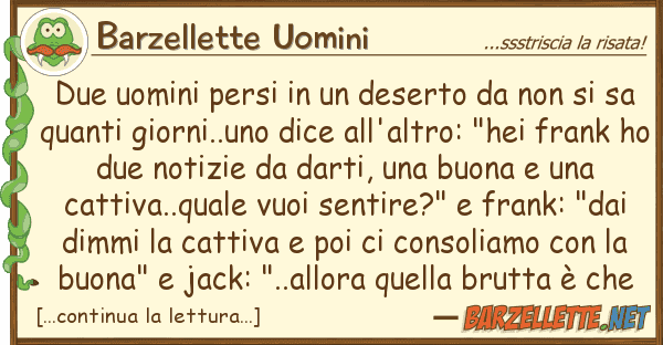 Barzellette Uomini due uomini persi deserto