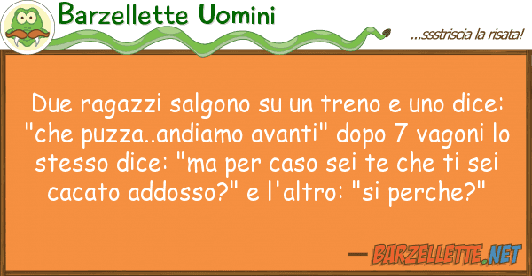 Barzellette Uomini due ragazzi salgono treno