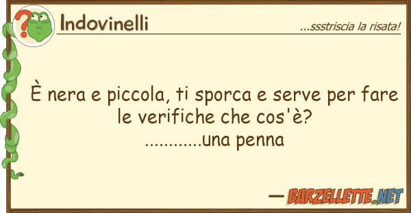 Indovinelli è nera piccola, sporca serve