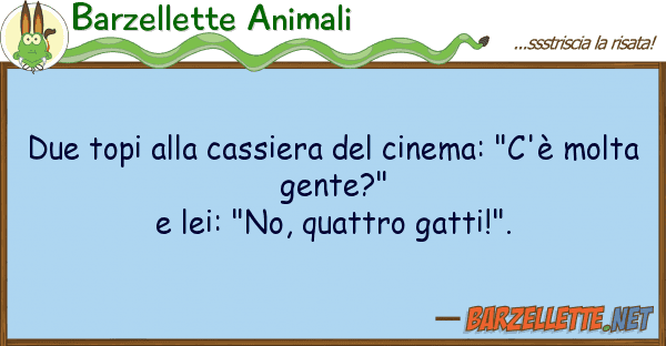 Barzellette Animali due topi cassiera cinema: "c'è