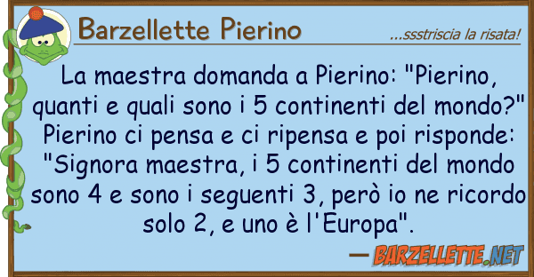 Barzellette Pierino maestra domanda pierino: "pierino,