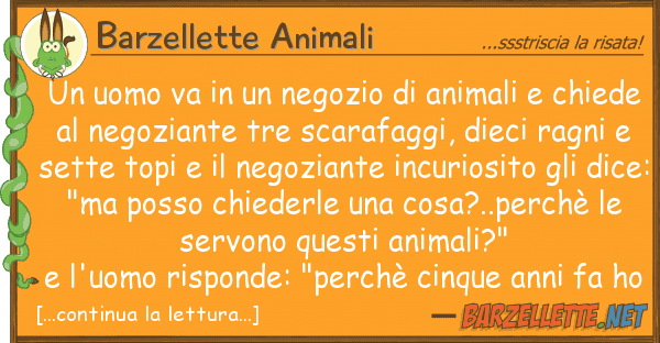 Barzellette Animali uomo va negozio animali ch