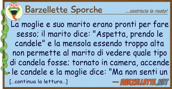 Barzellette Sporche moglie marito erano pronti