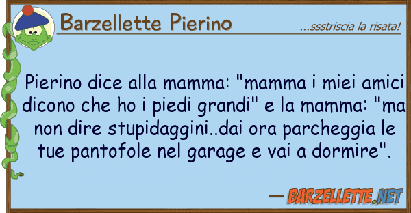 Barzellette Pierino pierino dice mamma: "mamma